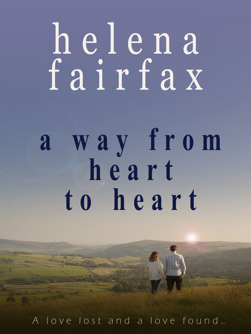 Title details for A Way from Heart to Heart by Helena Fairfax - Available